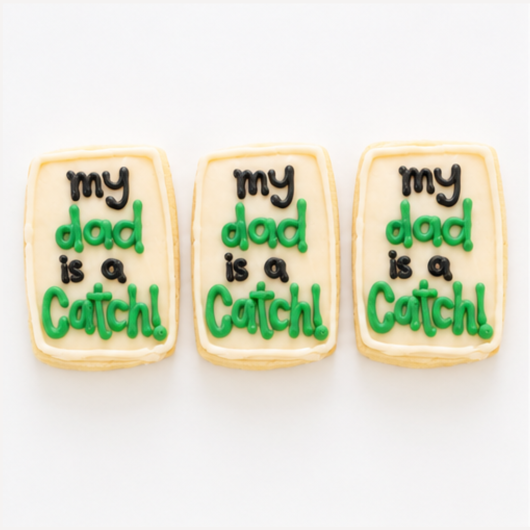 My Dad's a Catch BIG Sugar Cookies (1 Dozen)